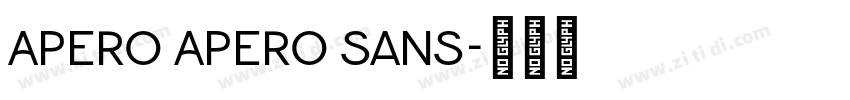 Apero Apero Sans字体转换 Apero Apero Sans字体转换